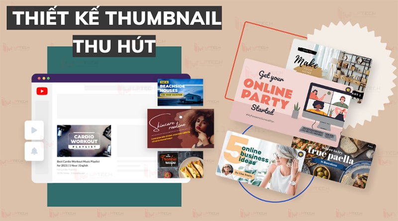 Thumbnail là gì? Những mẹo thiết kế Thumbnail thu hút từ chuyên gia